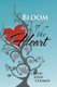 Bloom of the Heart (Paperback): Cathy Lynn Coomer