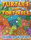 Turtles and Tortoises (Coloring Book for Kids) (Paperback): Barry Sparks