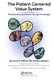 The Patient Centered Value System - Transforming Healthcare through Co-Design (Paperback): Anthony M. DiGioia, Eve Shapiro