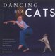 Dancing with Cats (Hardcover): Burton Silver, Heather Busch