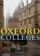 Oxford Colleges (Paperback): Annie Bullen