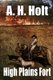 High Plains Fort (Paperback): A. H Holt