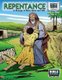 Repentance - A Changed Mind, Heart and Will: New Testament Volume 6: Life of Christ Part 6 (Paperback): Ruth B Greiner, Bible...