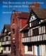 The Building of Elizabethan and Jacobean England (Hardcover, New): Maurice Howard