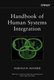 Handbook of Human Systems Integration (Hardcover, New): H. R. Booher