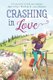 Crashing In Love (Hardcover): Jennifer Richard Jacobson