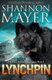 Lynchpin (Paperback): Shannon Mayer