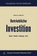 Betriebliche Investition - Begriff - Funktion - Bedeutung - Arten (German, Paperback, 2. Aufl. 1966): Ludwig Pack
