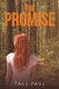 The Promise (Paperback): Tall Paul