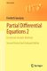 Partial Differential Equations 2 - Functional Analytic Methods (Paperback, 2nd ed. 2012): Friedrich Sauvigny