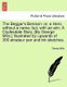The Beggar's Benison - Or, a Hero, Without a Name; But, with an Aim. a Clydesdale Story. [By George Mills.] Illustrated by...