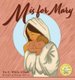 M is for Mary (Hardcover): Cassundra White-Elliott