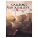 Galleons and Galleys (Hardcover): John Francis Guilmartin