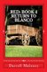 Return to Blanco - Red: Book 4 (Paperback): Allison Chandler