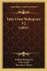 Tales From Shakspeare V2 (1893) (Paperback): William Shakspeare