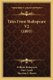 Tales From Shakspeare V2 (1893) (Paperback): William Shakspeare