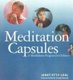 Meditation Capsules - A Mindfulness Program for Children (Paperback): Janet Etty-Leal