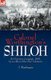 Colonel Worthington's Shiloh - the Tennessee Campaign, 1862, by an officer of the Ohio Volunteers (Paperback): T....