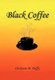 Black Coffee (Hardcover): Cherlynne M. Duffy