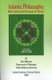 Islamic Philosophy - Mulla Sadra and the Quest of Being (Paperback): Reza Akbarian