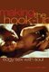 Making the Hook-Up - Edgy Sex with Soul (Paperback): Riley Cole