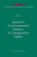 Access to Environmental Justice: A Comparative Study (Hardcover): Andrew Harding