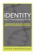 Identity - The Distinctiveness of You (Paperback): Steve Prokopchak
