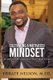 Cultivating a Motivated Mindset - 8 steps to developing a motivated mind (Paperback): Ydrate Nelson M Ed