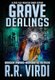 Grave Dealings (Hardcover): R R Virdi