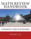 Math Review Handbook - Common Core Standards (Paperback): Christopher Gu