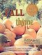 Fall Thyme - Bittersweet Walnut Grove (Paperback): Tiffany Hinton, Kristy Doubet Haare, Reta Doubet
