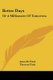 Better Days - Or A Millionaire Of Tomorrow (Paperback): Anna M. Fitch, Thomas Fitch