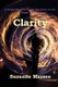 Clarity (Paperback): Suzanne K Massee