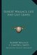 Robert Wallace, Life and Last Leaves (Paperback): Robert Wallace