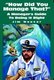 How Did You Manage That? - A Manager's Guide To Doing It Right (Hardcover): Jim Weaver