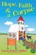 Hope, Faith, And A Corpse (Hardcover): Laura Jensen Walker