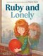 Ruby and Lonely (Hardcover): Patrice Karst