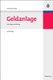 Geldanlage - Vermoegensbildung (German, Hardcover, 4th GE ed.): Hermann May