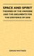 Space And Spirit - Theories Of The Universe And The Arguments For The Existence Of God (Hardcover): Edmund Whittaker