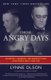 Those Angry Days - Roosevelt, Lindbergh, and America's Fight Over World War II, 1939-1941 (Paperback): Lynne Olson