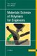 Materials Science of Polymers for Engineers (Hardcover, 3rd Revised edition): Tim A Osswald, Georg Menges