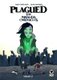 Plagued: The Miranda Chronicles Vol 2 (Paperback): Gary Chudleigh