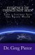 Evidence Of Things Not Seen - How to Venture Into The Spirit World (Paperback): Greg Pierce