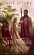 Strangers in the Land (Paperback): Stant Litore