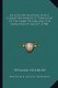 An Essay on Planting, and a Scheme for Making It Conducive to the Glory of God and the Advantage of Society (1758) (Paperback):...