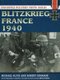 Blitzkrieg France 1940 (Paperback): Michael Olive, Robert Edwards