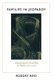 Families in Jeopardy - Regulating the Social Body in France, 1750-1910 (Hardcover): Roddey Reid