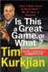 Is This a Great Game, or What? - From A-Rod's Heart to Zim's Head--My 25 Years in Baseball (Paperback, First): Tim...