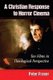 A Christian Response to Horror Cinema - Ten Films in Theological Perspective (Paperback): Peter Fraser