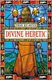 Divine Heretic - a breath-taking re-imagining of the Joan of Arc story by an award-winning author (Paperback): Jaime Lee Moyer